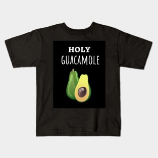 Holy Guacamole Kids T-Shirt